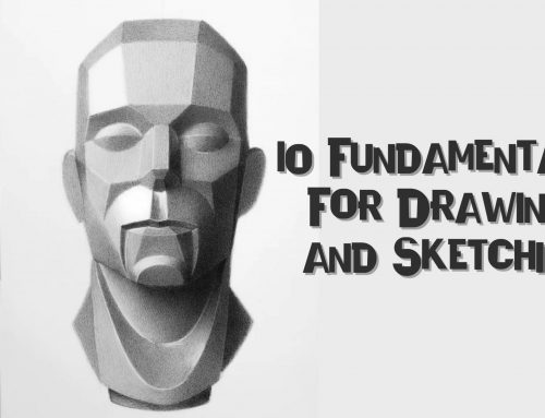 Top 10 Fundamentals For Drawing and Sketching